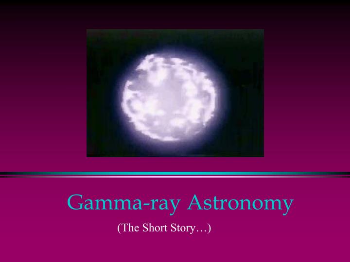 gamma ray astronomy