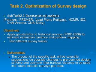 Task 2. Optimization of Survey design