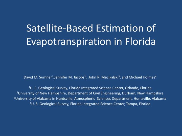satellite based estimation of evapotranspiration in florida