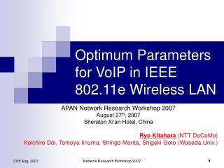 Optimum Parameters for VoIP in IEEE 802.11e Wireless LAN
