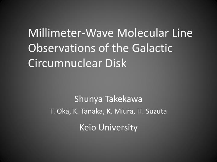 millimeter wave molecular line observations of the galactic circumnuclear disk