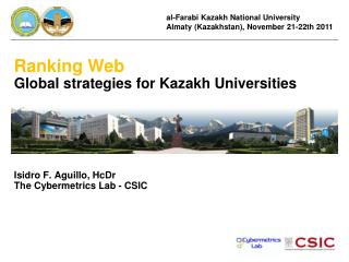 al-Farabi Kazakh National University Almaty (Kazakhstan), November 21-22th 2011
