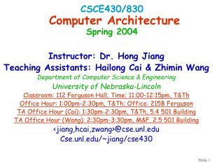 CSCE430/830 Computer Architecture Spring 2004