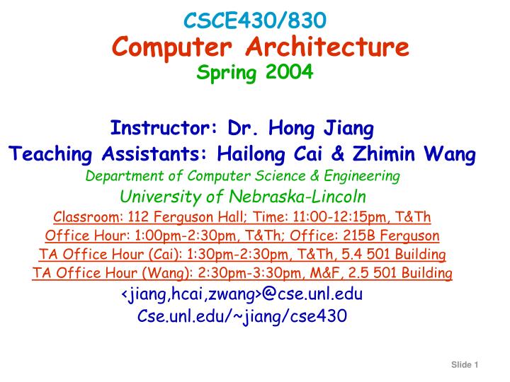 csce430 830 computer architecture spring 2004
