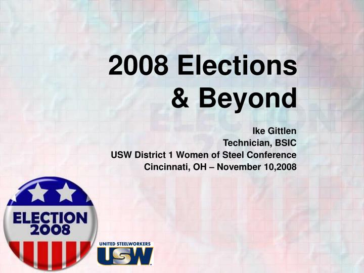 2008 elections beyond