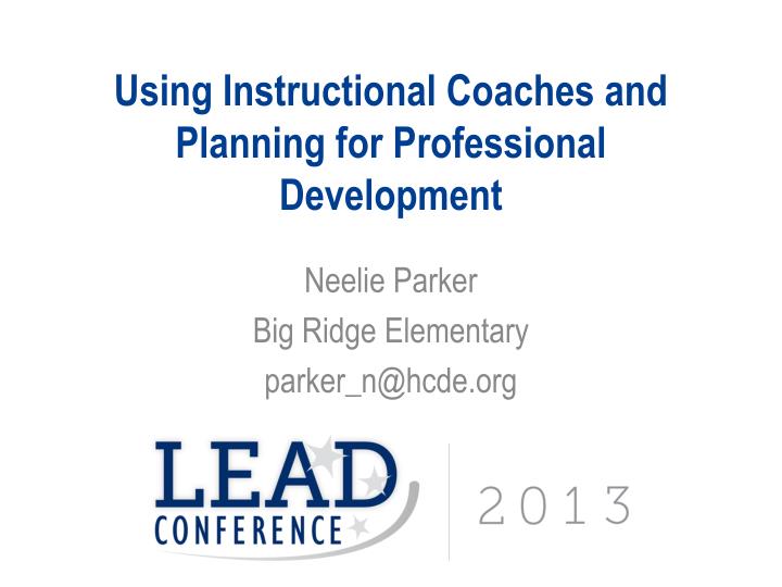 using instructional coaches and planning for professional development