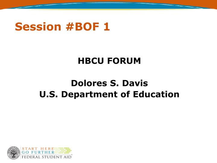 session bof 1