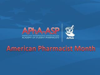 American Pharmacist Month