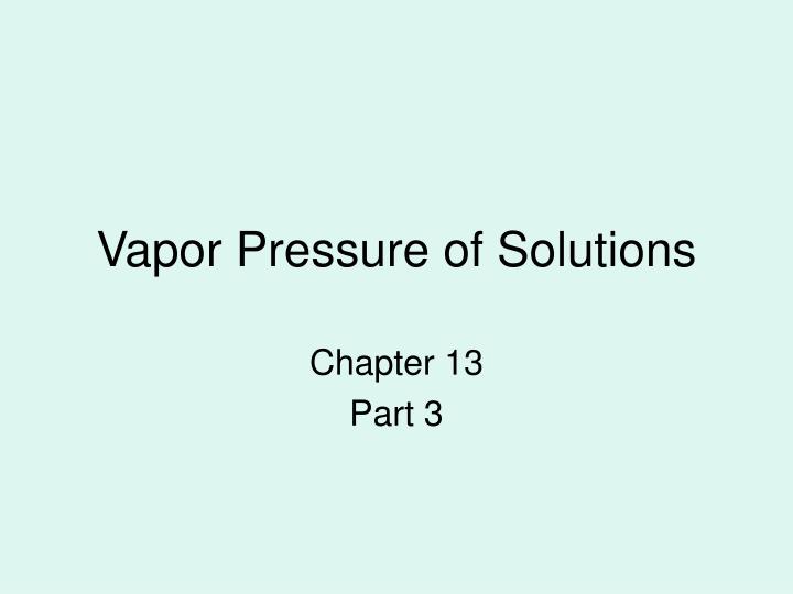 vapor pressure of solutions