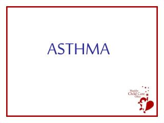 ASTHMA