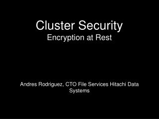 Cluster Security Encryption at Rest