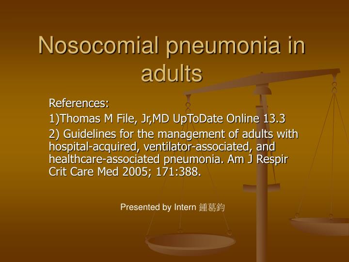 nosocomial pneumonia in adults