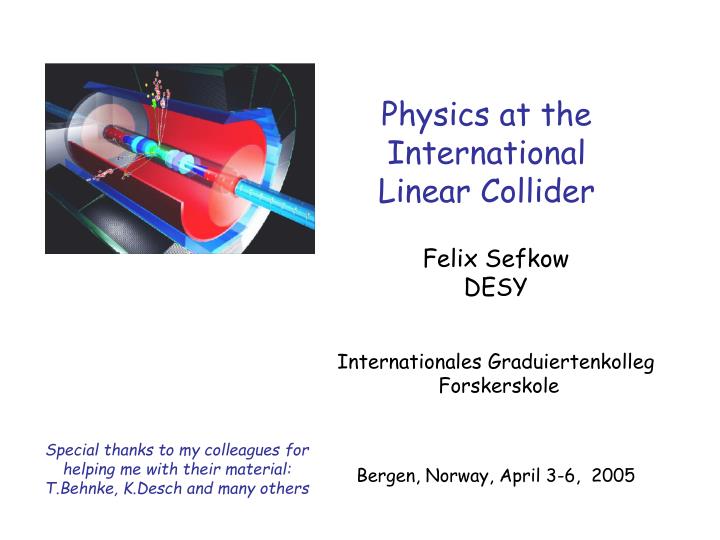 physics at the international linear collider