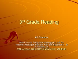 3 rd Grade Reading