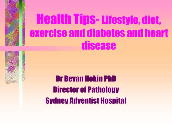 health tips lifestyle diet exercise and diabetes and heart disease