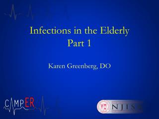 Infections in the Elderly Part 1