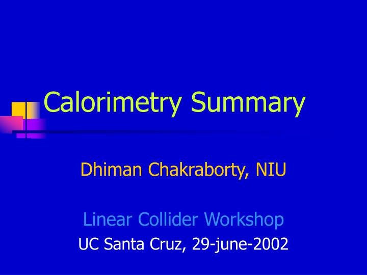 calorimetry summary