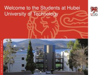 Welcome to the Students at Hubei University of Technology