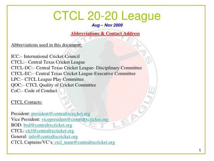 ctcl 20 20 league aug nov 2009
