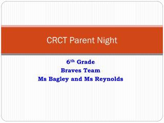 CRCT Parent Night