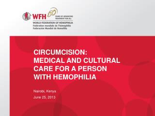 CIRCUMCISION: medical and Cultural Care for a Person with Hemophilia