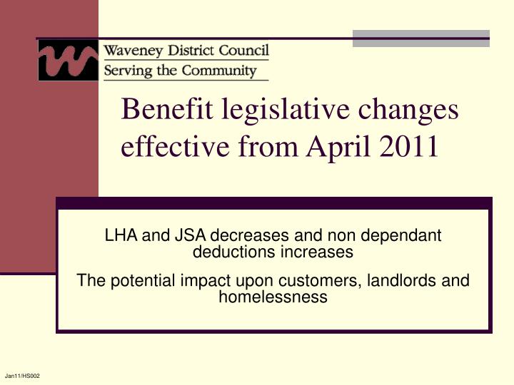 benefit legislative changes effective from april 2011
