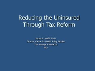 Reducing the Uninsured Through Tax Reform