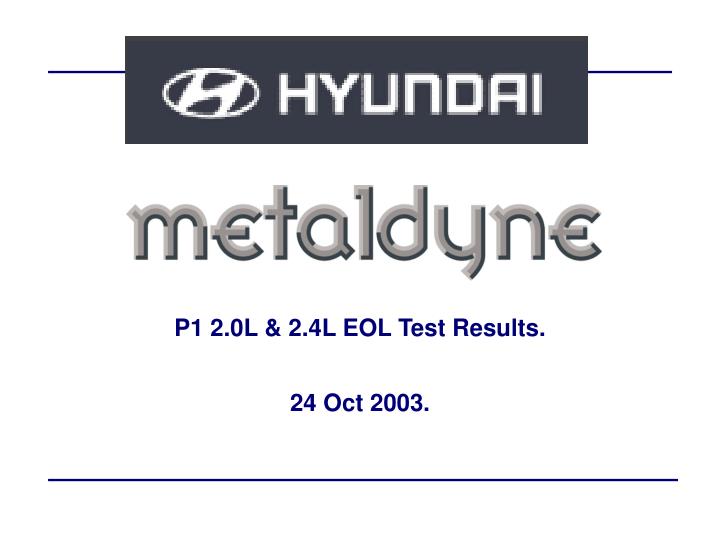 p1 2 0l 2 4l eol test results