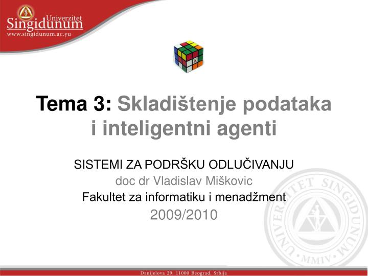 tema 3 skladi tenje podataka i inteligentni agenti