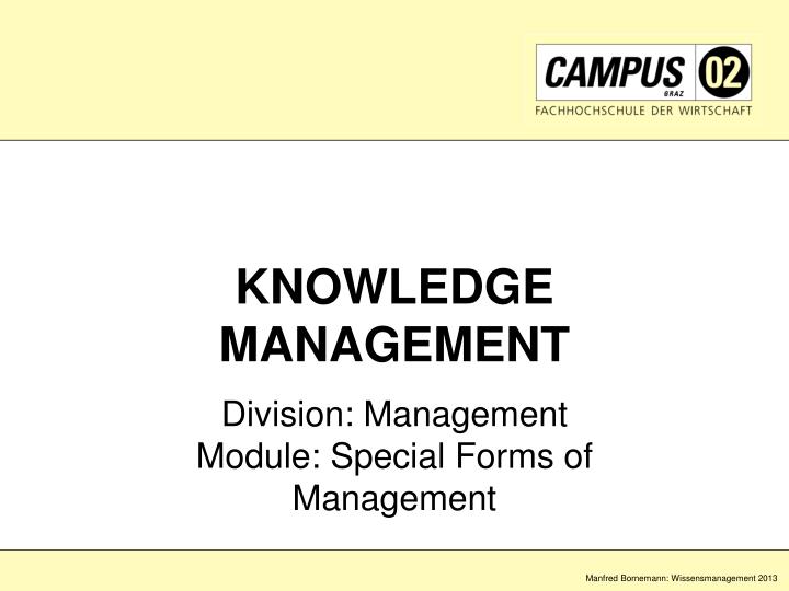 knowledge management division management module special forms of management