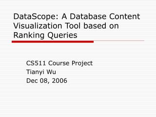 DataScope: A Database Content Visualization Tool based on Ranking Queries
