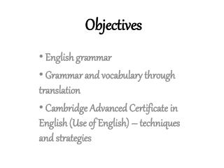 Objectives