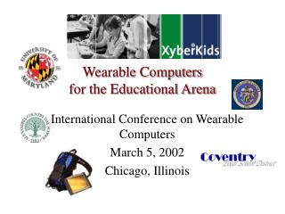 Wearable Computers for the Educational Arena