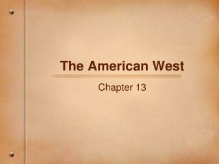 the american west