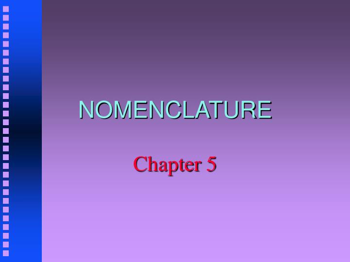 nomenclature