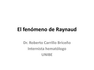 el fen meno de raynaud