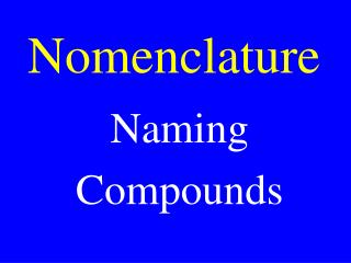Nomenclature