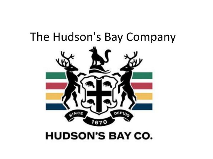 the hudson s bay company