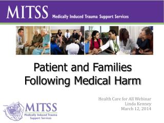 Patient and Families Following Medical Harm