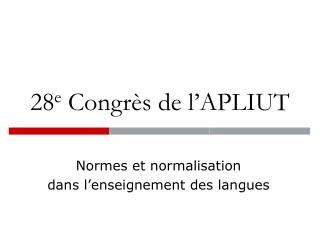 28 e congr s de l apliut