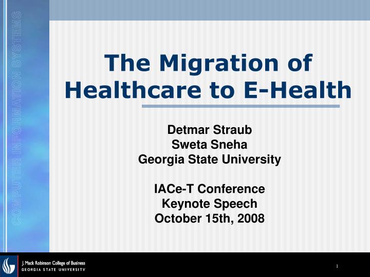 the migration of healthcare to e health