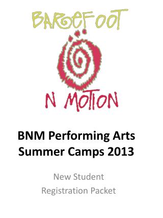 BNM Performing Arts Summer Camps 2013