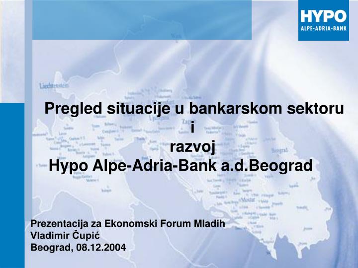 prezentacija za ekonomski forum mladih vladimir upi beograd 08 12 2004