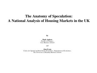 The Anatomy of Speculation: A National Analysis of Housing Markets in the UK