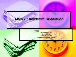 MSW I : Academic Orientation