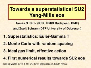 Towards a superstatistical SU2 Yang-Mills eos