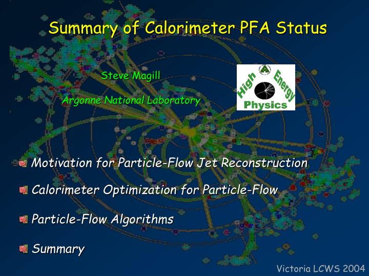 summary of calorimeter pfa status