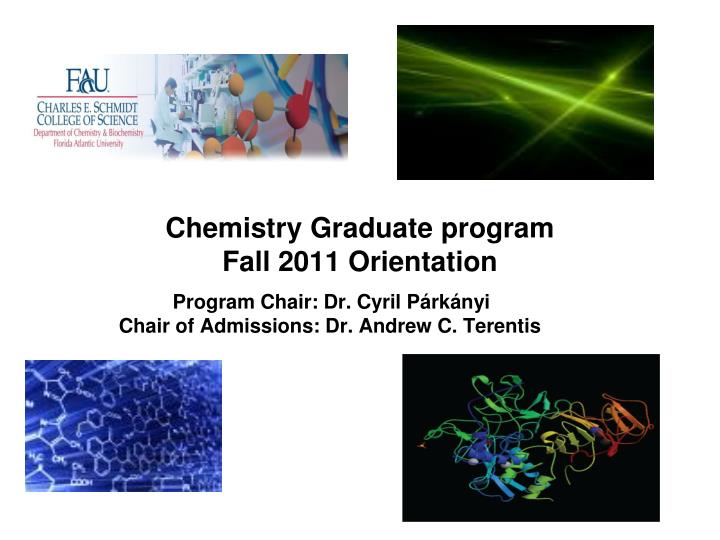 chemistry graduate program fall 2011 orientation