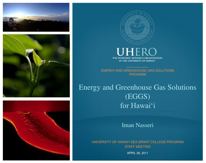 energy and greenhouse gas solutions eggs for hawai i