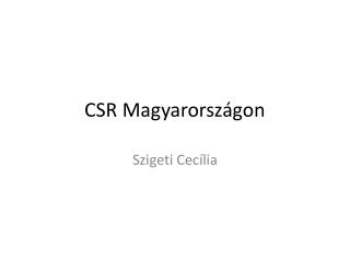 csr magyarorsz gon